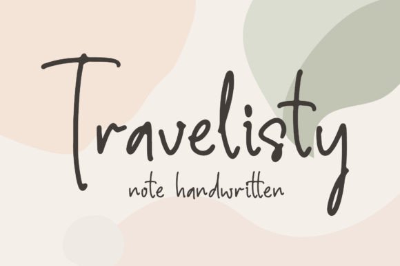 Travelisty: A Sweet Handwritten Font for Handmade Charm